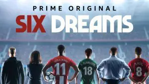 Amazon Prime Original Six Dreams - Review