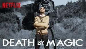 death by magic - netflix review - Drummond Money-Coutts