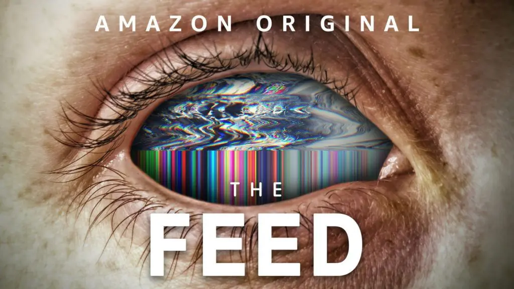 Amazon Series The Feed Season 1