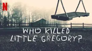 Who Killed Little Gregory Promotional