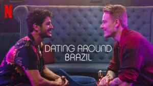 Netflix series Dating Around: Brazil season 1