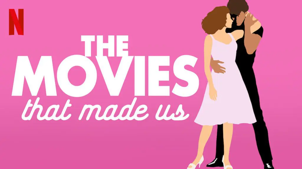 Netflix docuseries The Movies That Made Us season 2