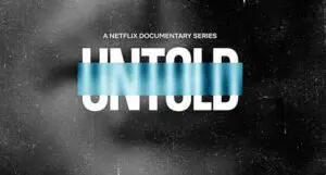 review-untold-season-2-operation-flagrant-foul-netflix-series