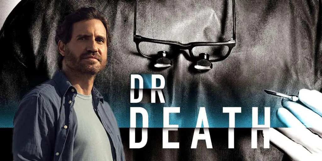 Dr. Death Season 2 Recap (Episodes 1-8)