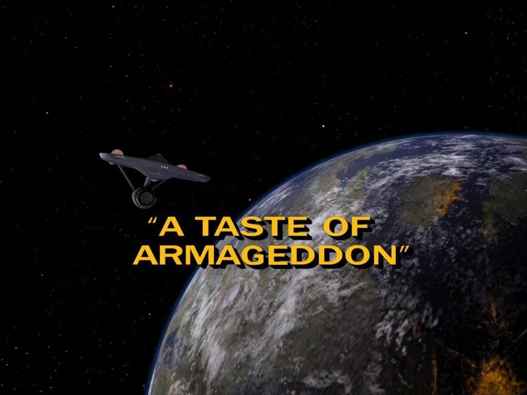 Star Trek - A Taste of Armageddon - Recap