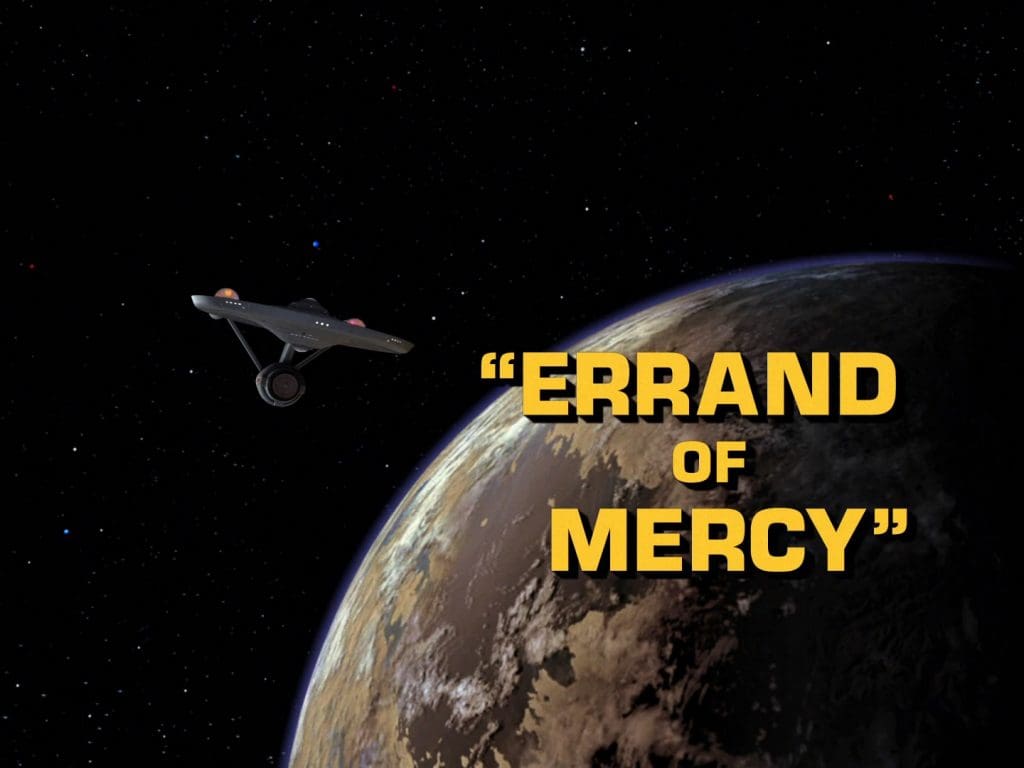 Star Trek - Errand of Mercy - Recap