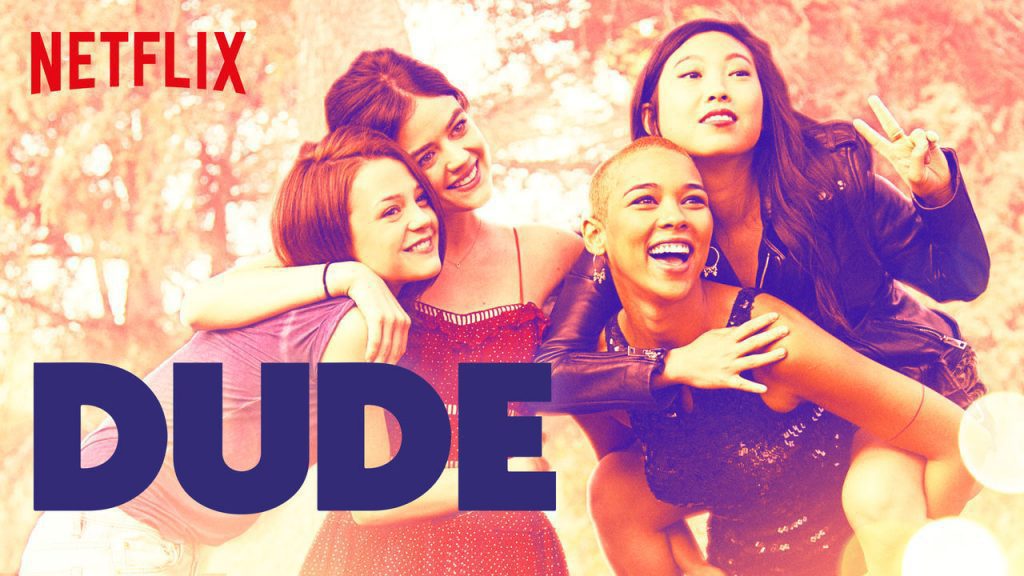 Dude - Netflix Original - Review