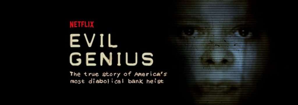 Evil Genius - Netflix Original - Review