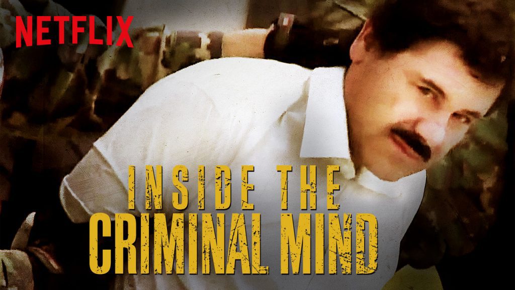 Inside the Criminal Mind - Netflix Original Series - Review