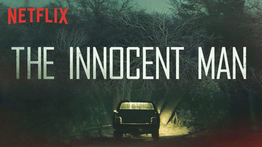 The Innocent Man - Netflix - Review