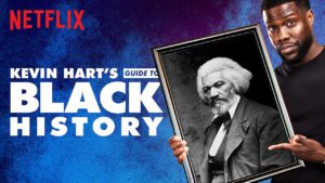 Kevin Hart's Guide to Black History Netflix Review