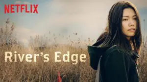 River's Edge Netflix Film Review