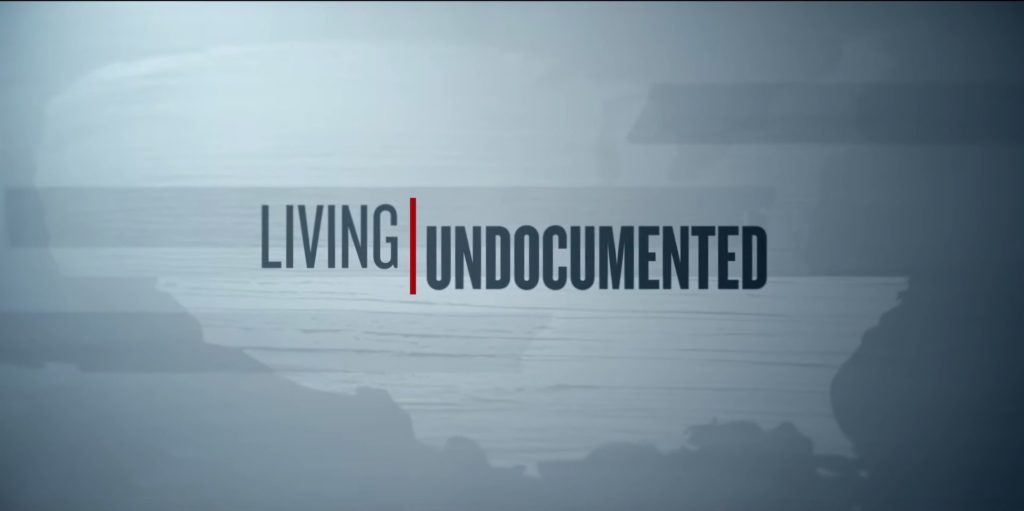 Netflix Series Living Undocumented Season 1