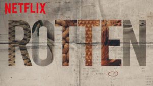 Netflix series Rotten Season 2