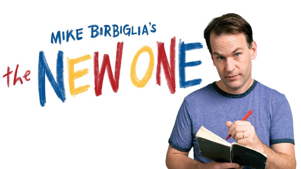 Netflix special Mike Birbiglia: The New One - Netflix Special Stand-up