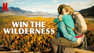 Win the Wilderness (Netflix) review - an unusual reality show that thrives on novelty