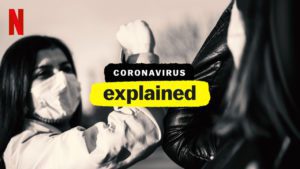 Coronavirus, Explained (Netflix) review - Vox remain at the forefront of current affairs with "This Pandemic"