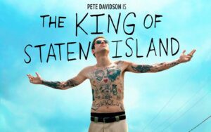 The King of Staten Island review - a raw and emotional dramedy