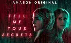 Amazon series Tell Me Your Secrets season 1, episode 5 - I Got Here By Myself
