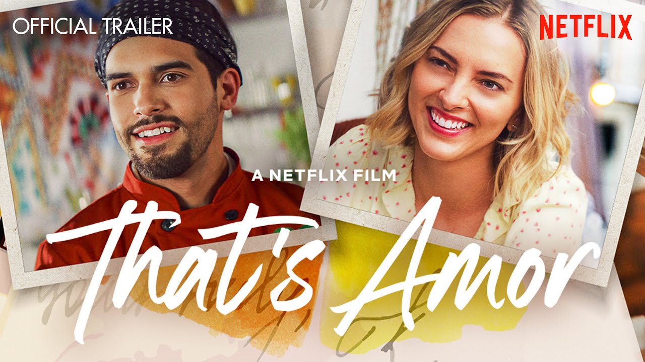 That’s Amor - Everything We Know About the Netflix film