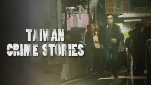 Taiwan Crime Stories Season 1 Review