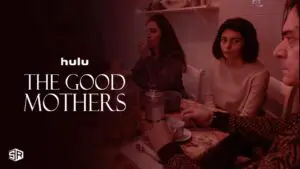 The Good Mothers - True Story - Hulu