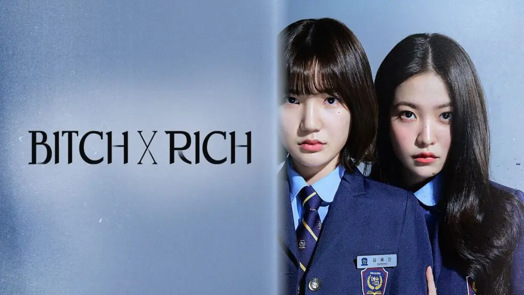 Will there be a Season 2 of the K-Drama  series Bitch X Rich – renewed or canceled status